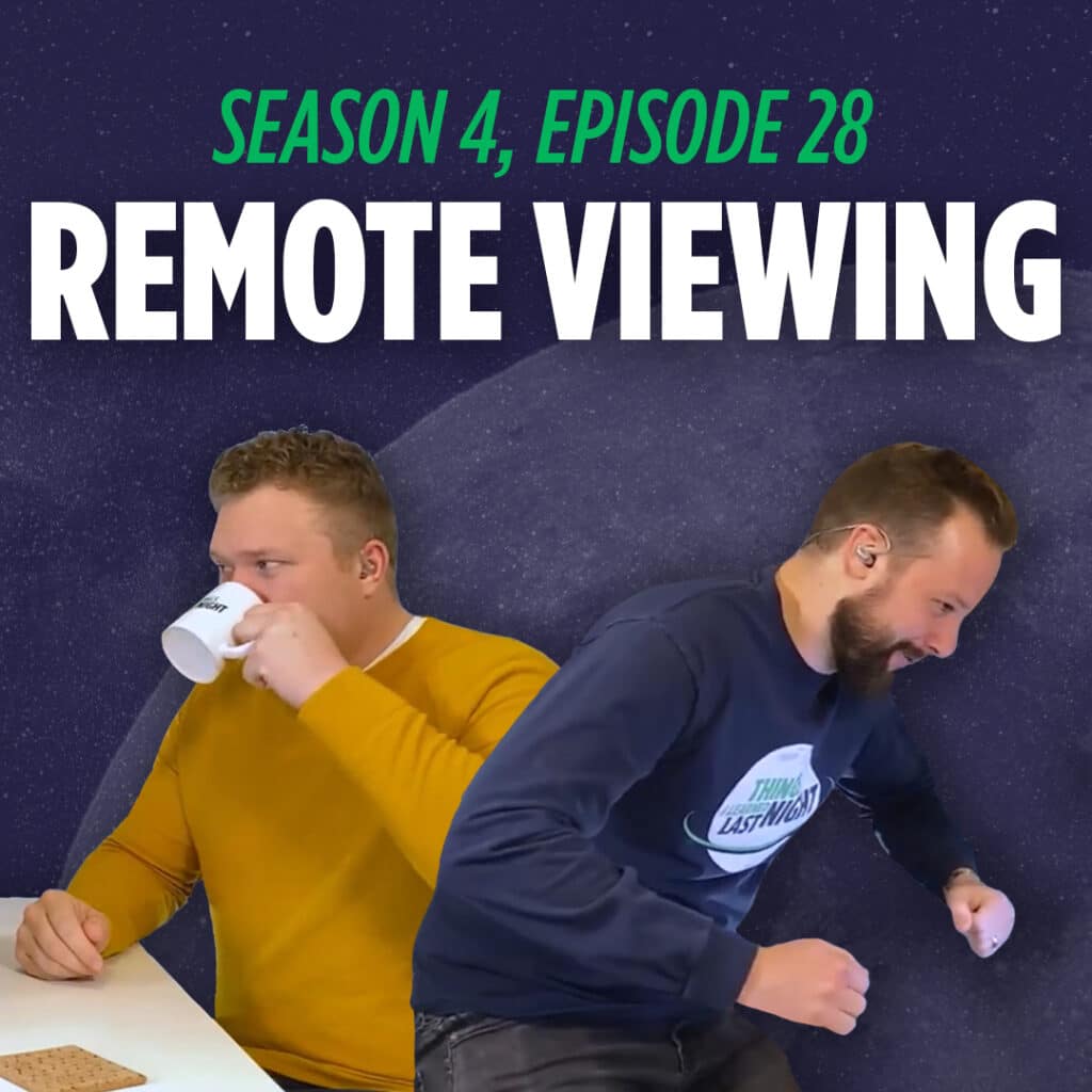Tim and Jaron talk about remote Viewing on their educational comedy podcast Things I Learned Last Night