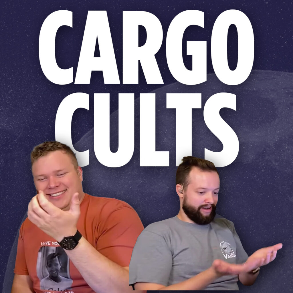 Tim and Jaron talk about cargo cults and john frum on the educational comedy podcast things I learned last night