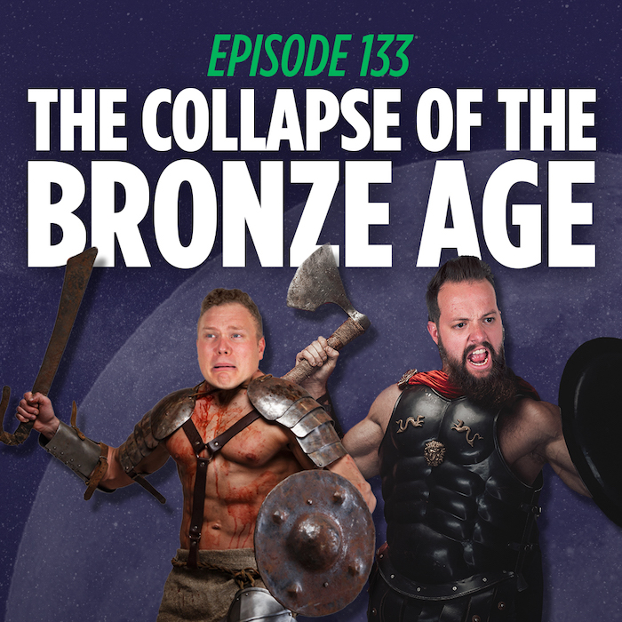 Tim Stone and Jaron Myers photoshopped as bronze age warriors in the midst of the bronze age collapse on things I learned last night podcast