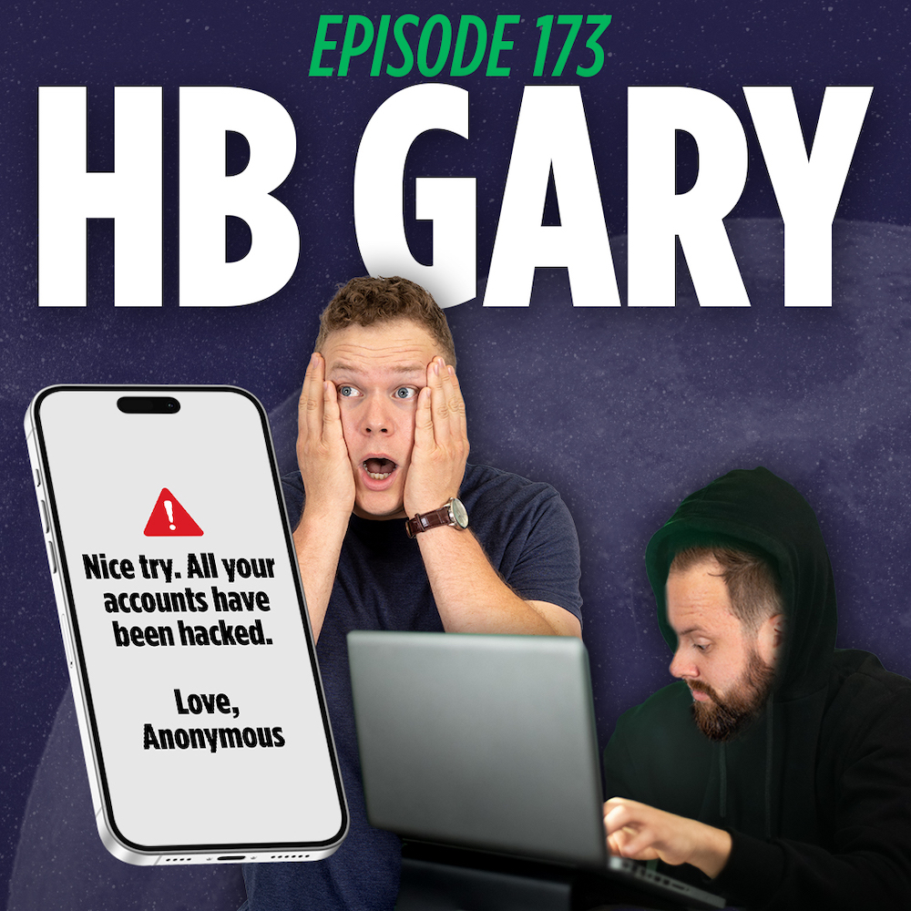 Jaron Myers acting surprised next to Tim Stone in a hoodie while on a laptop in the traditional hacker look. Next to them is an iphone that reads "nice try, all your accounts have been hacked. love anonymous" All in front of a TILLN podcast brand graphic that reads "HB Gary"
