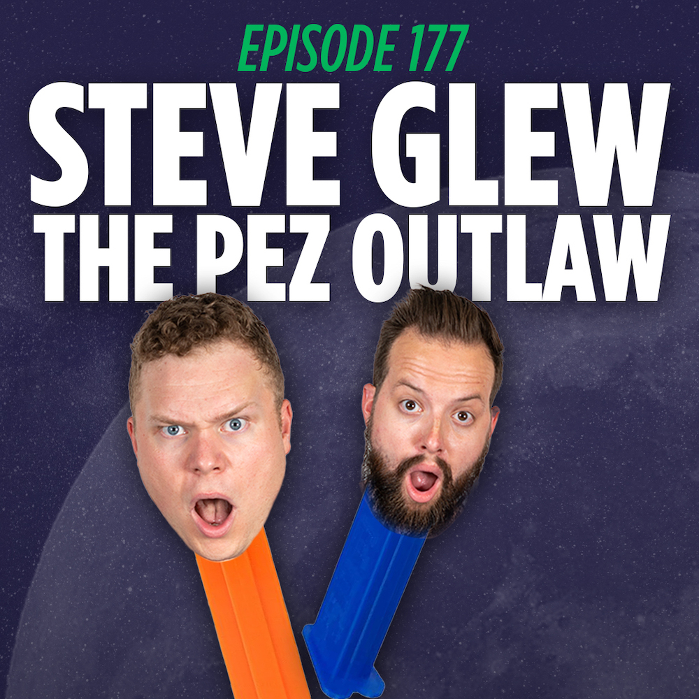 Jaron Myers and Tim Stone stylized as Pez Dispensers over a graphic that reads 'Steve Glew the Pez Outlaw'