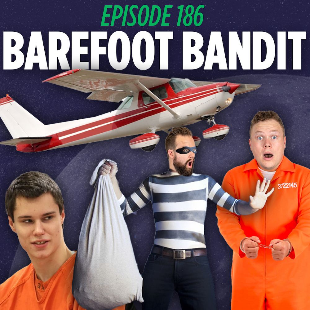 the barefoot bandit with Tim Stone dressed as a robber and Jaron Myers wearing a prisoner jumpsuit