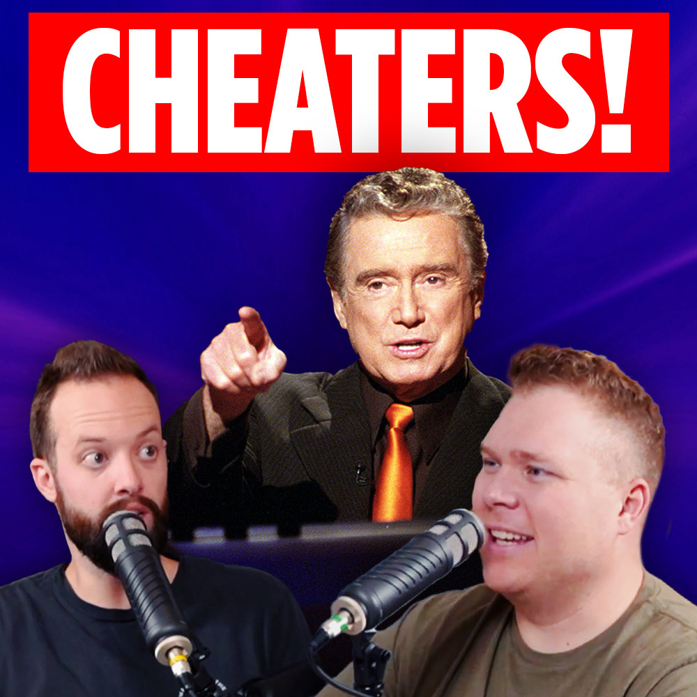 Regis Philbin pointing angrily behind comedy podcasters jaron myers and tim stone with a banner that reads 'cheaters!'