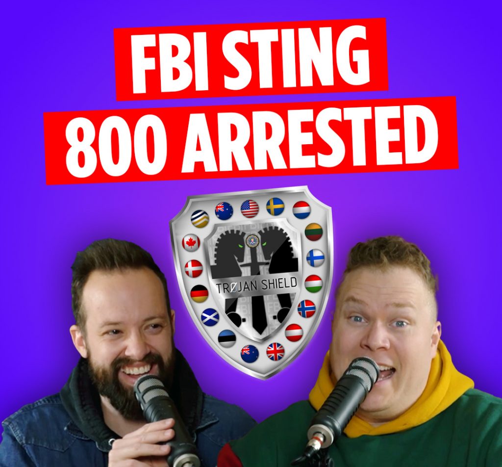 The Operation Trojan Shield Emblem next to comedy podcasters Tim Stone and Jaron Myers with a banner that reads 'FBI sting 800 arrested'