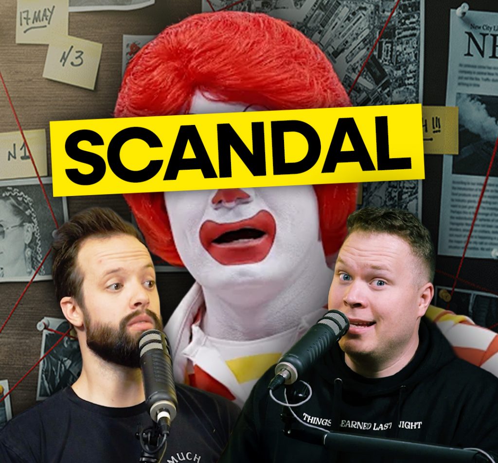 Ronald McDonald with a shocked expression and a banner blocking his eyes that reads 'scandal' behind comedy podcasters jaron myers and tim stone both with surprised expressions