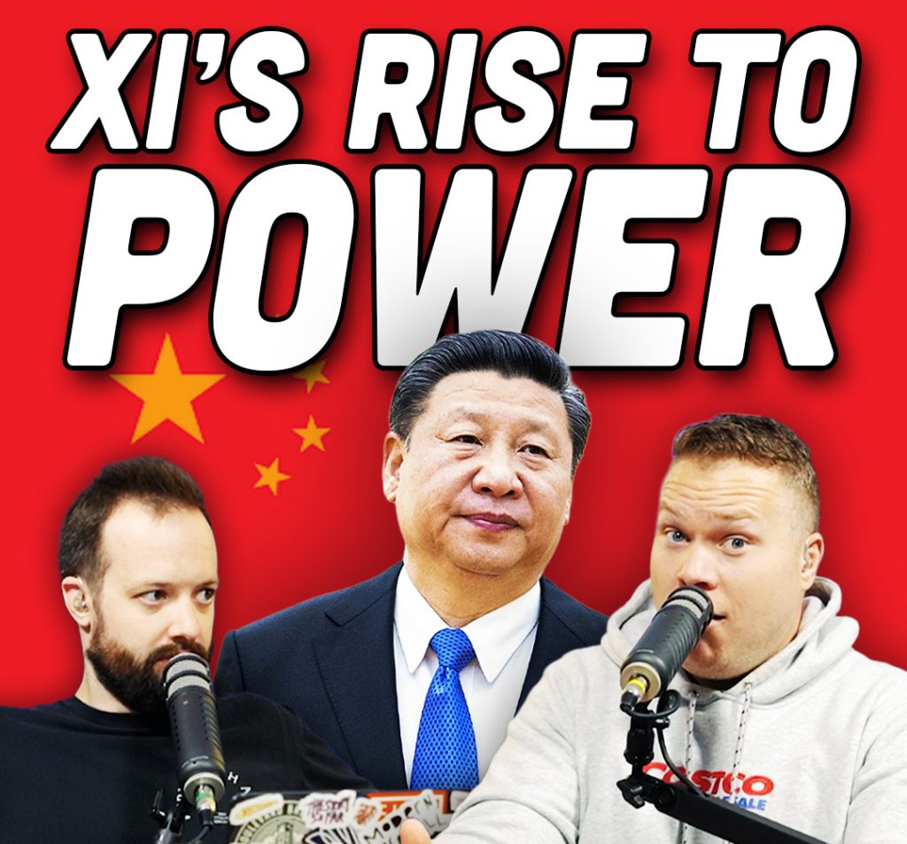 Xi Jinping in front of comedy podcasters Jaron Myers and Tim Stone with a banner that reads 'xi's rise to power'